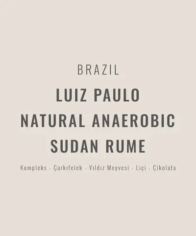 Brazil – Luiz Paulo Natural Anaerobic Sudan Rume