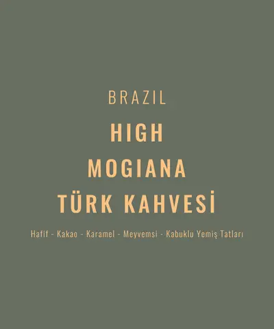 Brazil High Mogiana Türk Kahvesi
